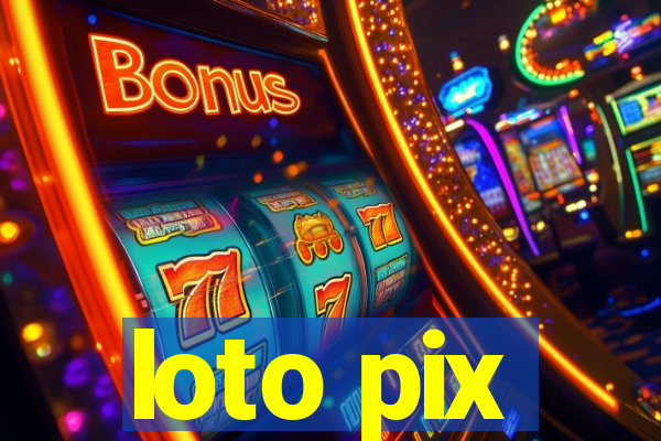 loto pix