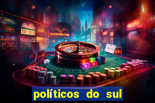 políticos do sul da bahia