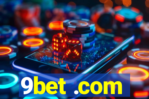 9bet .com