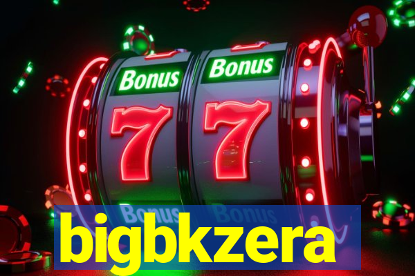 bigbkzera