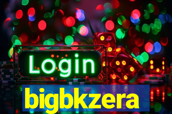 bigbkzera