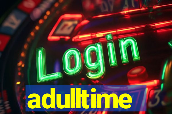 adulltime