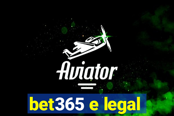 bet365 e legal