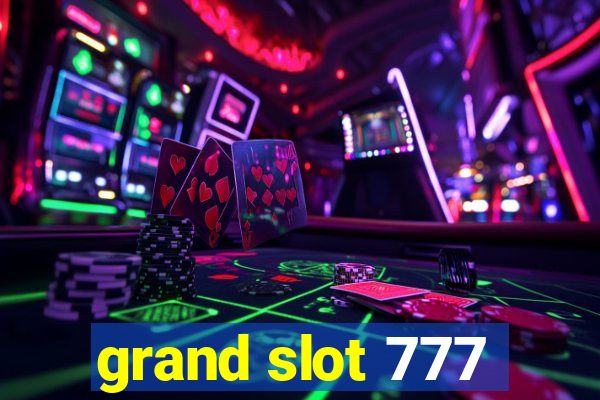 grand slot 777