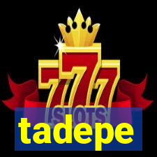 tadepe