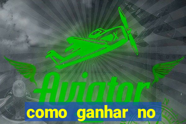 como ganhar no jogo do aviao