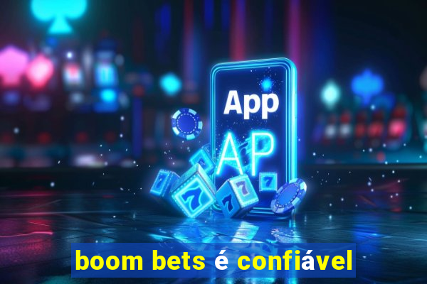 boom bets é confiável