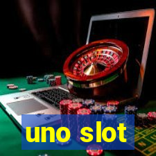 uno slot