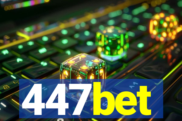 447bet