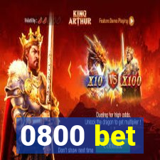 0800 bet