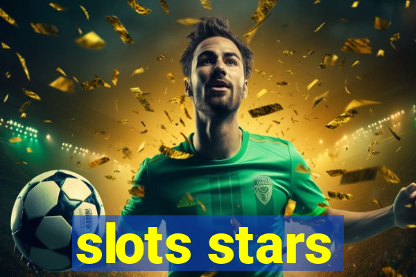 slots stars