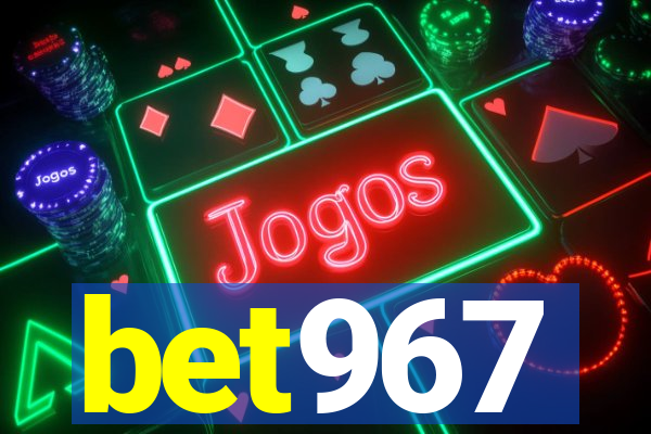 bet967