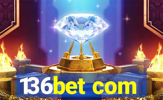 136bet com