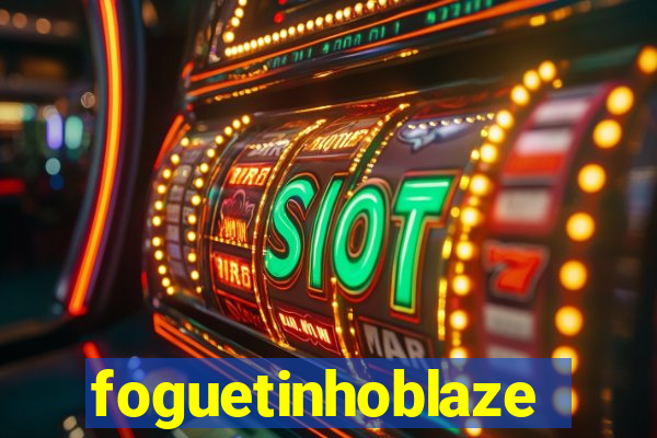 foguetinhoblaze