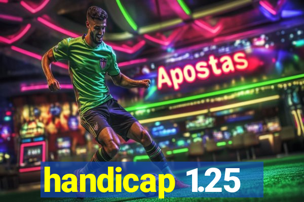 handicap 1.25