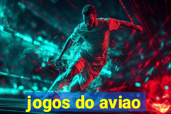 jogos do aviao