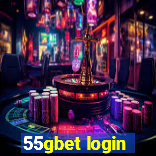 55gbet login