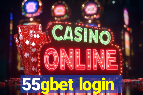 55gbet login