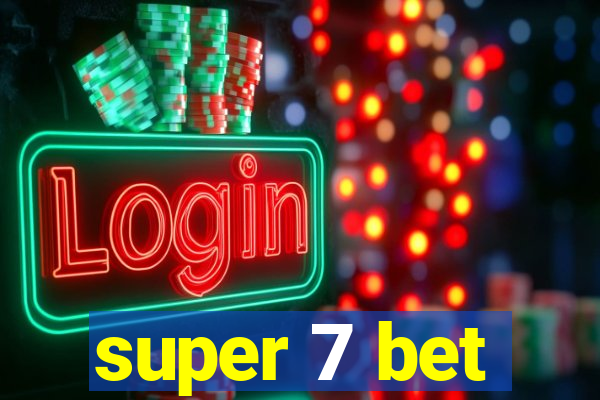 super 7 bet