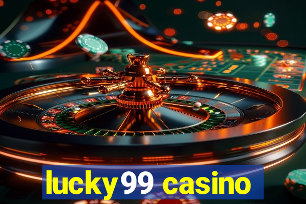 lucky99 casino