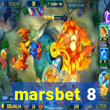 marsbet 8