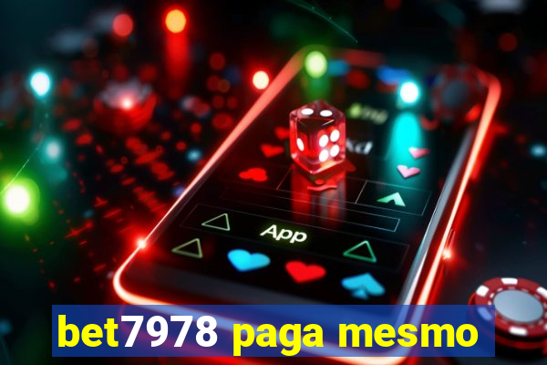 bet7978 paga mesmo