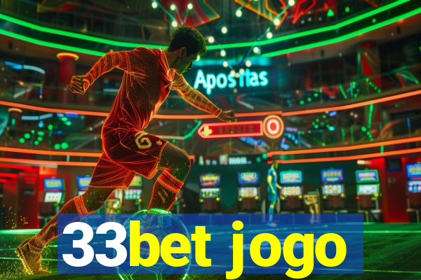 33bet jogo