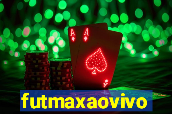 futmaxaovivo