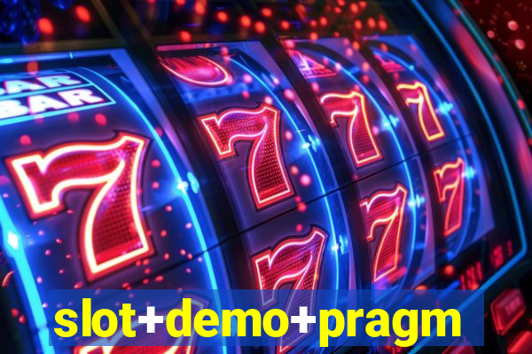 slot+demo+pragmatic