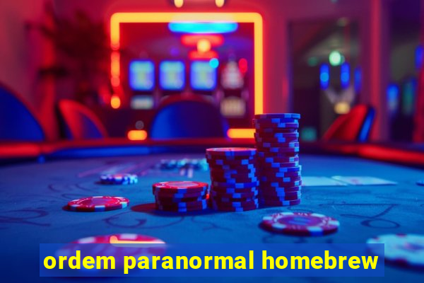 ordem paranormal homebrew