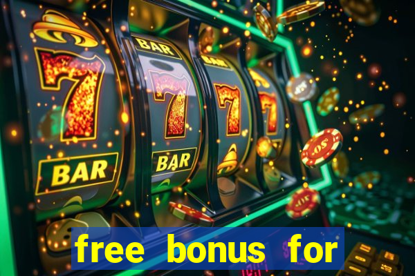 free bonus for online casino