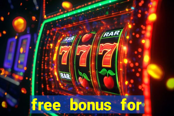 free bonus for online casino