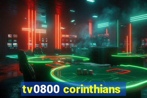 tv0800 corinthians