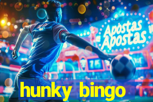 hunky bingo