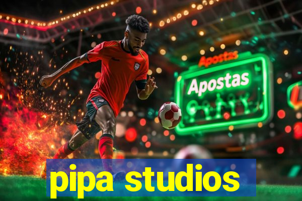 pipa studios