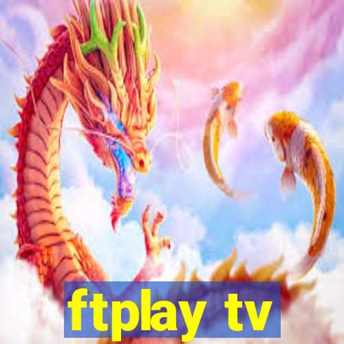 ftplay tv