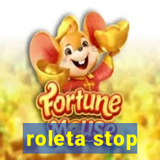 roleta stop