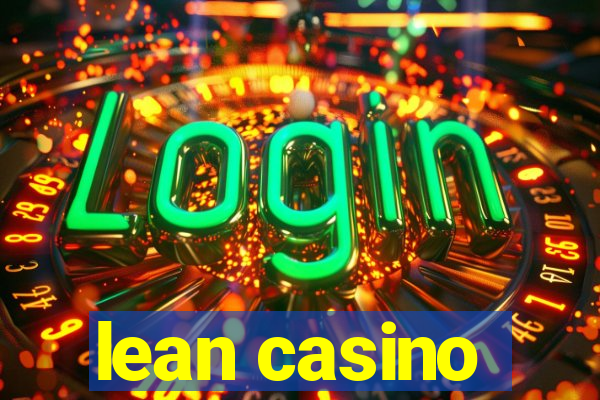 lean casino