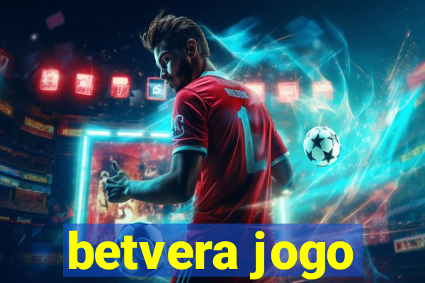 betvera jogo