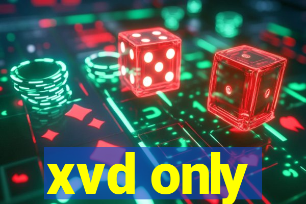 xvd only