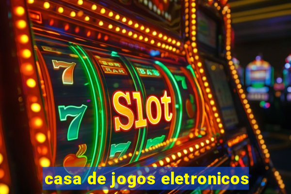 casa de jogos eletronicos