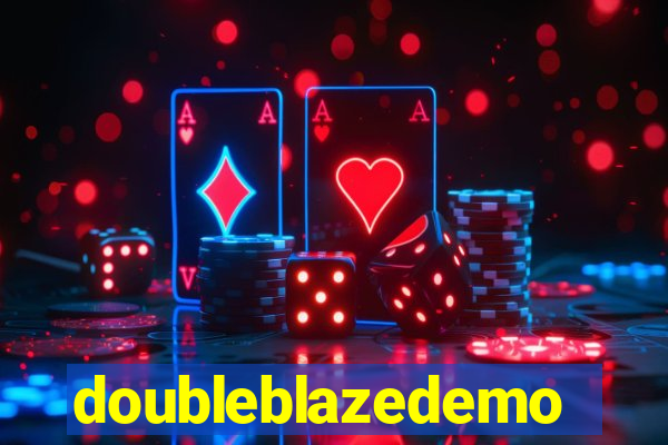 doubleblazedemo