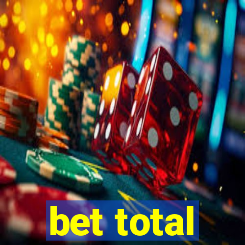 bet total