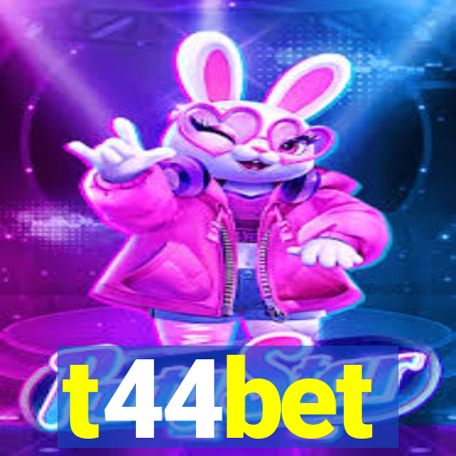 t44bet