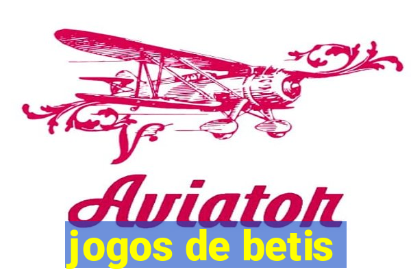 jogos de betis