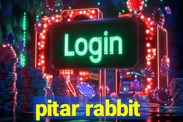 pitar rabbit