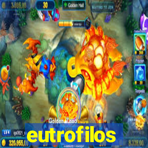 eutrofilos