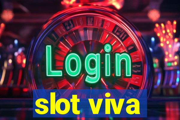 slot viva