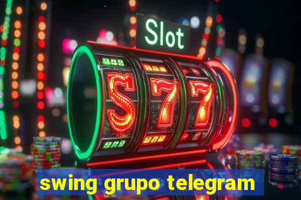 swing grupo telegram