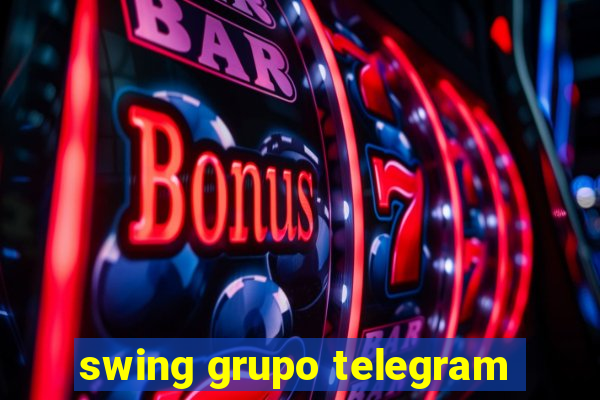 swing grupo telegram